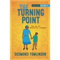 The Turning Point: The Joy of Becoming a Person