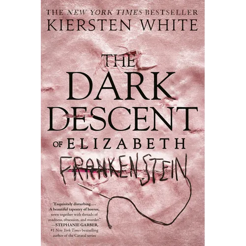 The Dark Descent of Elizabeth Frankenstein