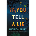 If You Tell a Lie: A Thriller