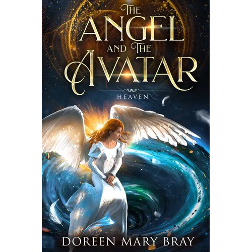 The Angel and The Avatar: Heaven