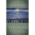 The Source of My Strength: Relying on the Life-Changing Power of Jesus to Heal Our Wounded Hearts
