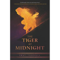 The Tiger at Midnight