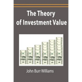The Theory of Investment Value