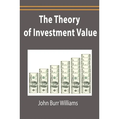 The Theory of Investment Value