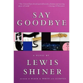 Say Goodbye