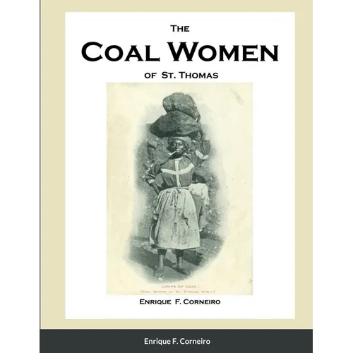 The Coal Women of St. Thomas