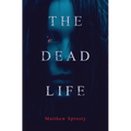 The Dead Life