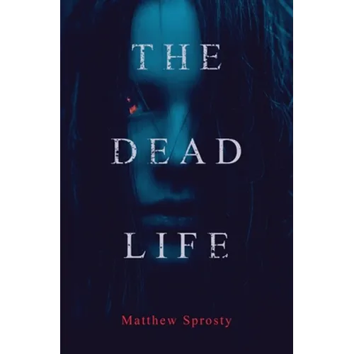 The Dead Life