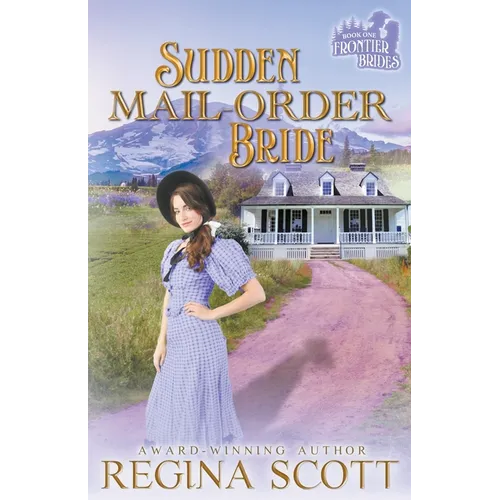 Sudden Mail-Order Bride