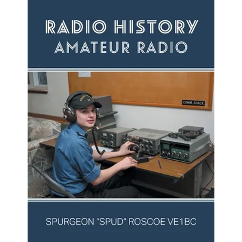 Radio History: Amateur Radio