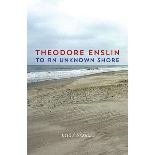 To an Unknown Shore