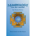 Numerology for Self Mastery: Sikh Dharma Edition