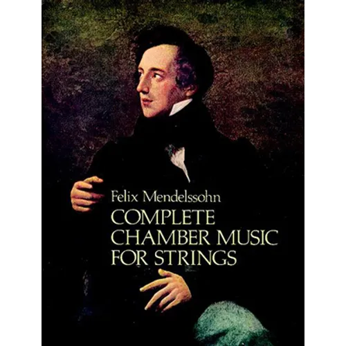 Complete Chamber Music for Strings