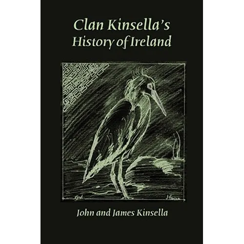 Clan Kinsella's History of Ireland