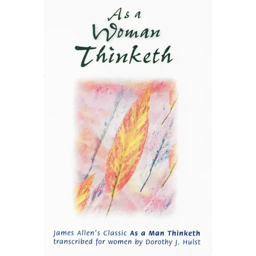 As a Woman Thinketh
