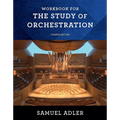 Workbook for the Study of Orchestration