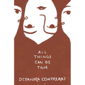 All Things Can Be True Todo Puede Ser Cierto