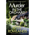 Murder in the Orchard: A totally gripping cozy mystery novel