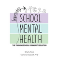 Improving School Mental Health