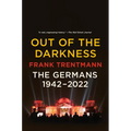 Out of the Darkness: The Germans, 1942-2022