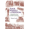 Four Wheels to Freedom