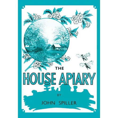 The House Apiary