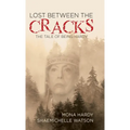 Lost Between The Cracks