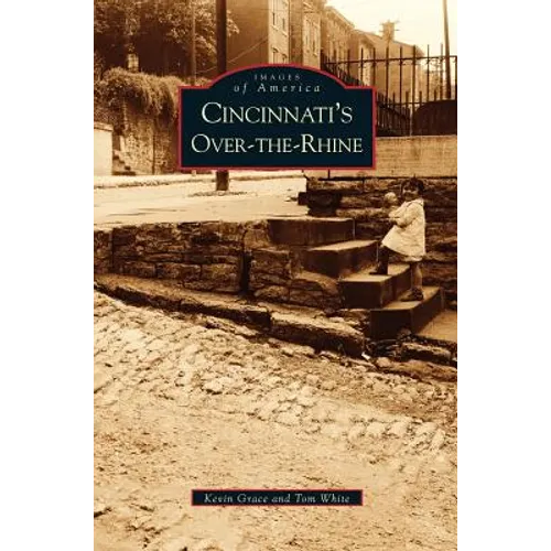 Cincinnati's Over-The-Rhine