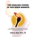 The Healing Power of our Inner Warmth