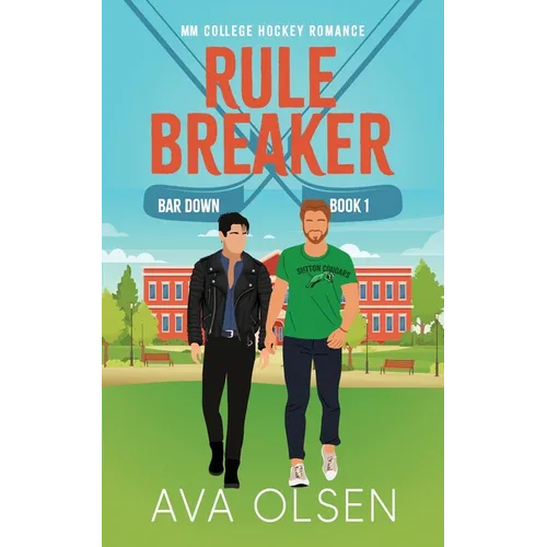 Rule Breaker: MM College Hockey Romance