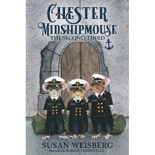 Chester Midshipmouse The Second Third: Black and White illustration edition