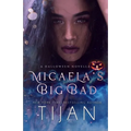 Micaela's Big Bad