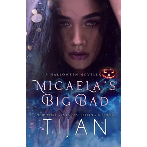 Micaela's Big Bad