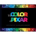 Disney/Pixar the Color of Pixar: (History of Pixar, Book about Movies, Art of Pixar)