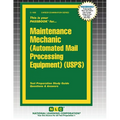 Maintenance Mechanic (Automated Mail Processing Equipment) (USPS)