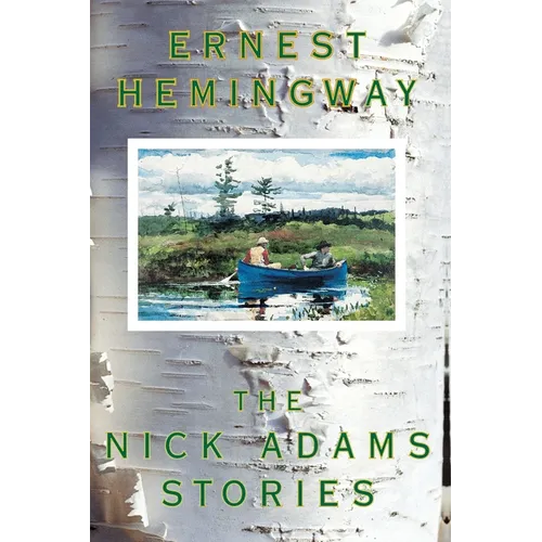The Nick Adams Stories