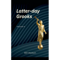 Latter-day Grooks 4