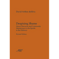 Despising Shame: Honor Discourse and Community Maintenance in the Epistle to the Hebrews