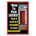 Picking - Picks - Locksmith - How To Lock Pick - How Can You Pick A Lock - How To Pick LOCKS! Pick A Lock in 5 seconds or Less Guaranteed!