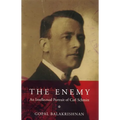 The Enemy: An Intellectual Portrait of Carl Schmitt