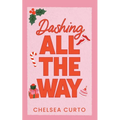 Dashing All The Way