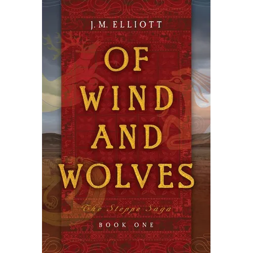 Of Wind and Wolves
