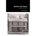 Before The Flood: A Gay Survival Story