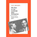 FBI Files on the Lindbergh Baby Kidnapping