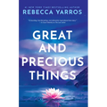 Great and Precious Things