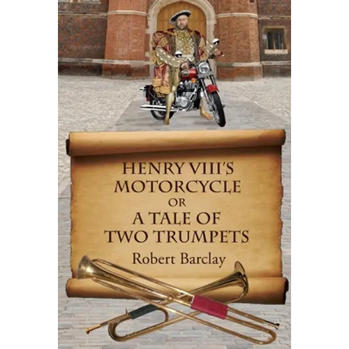 Henry VIII's Motorcycle