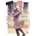 The Angel Next Door Spoils Me Rotten, Vol. 2 (Light Novel): Volume 2