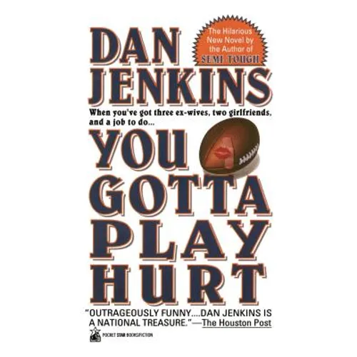 You Gotta Play Hurt