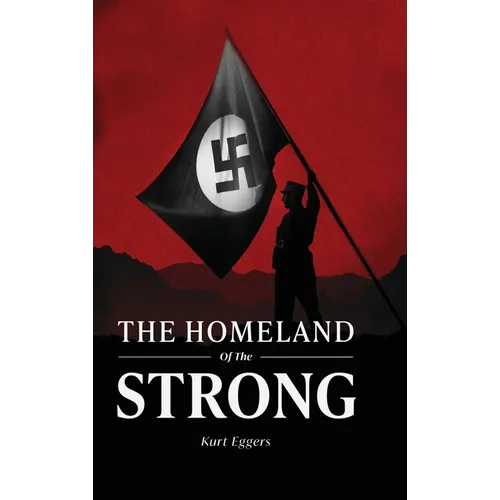 The Homeland of the Strong