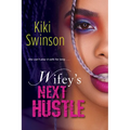 Wifey's Next Hustle